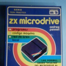 Videojuegos y Consolas: LIBRO - ZX MICRODRIVE - ANDREW PENNELL - LAS POSIBILIDADES OCULTAS, SPECTRUM - 1984 ED TÉCNICAS REDE. Lote 294953813
