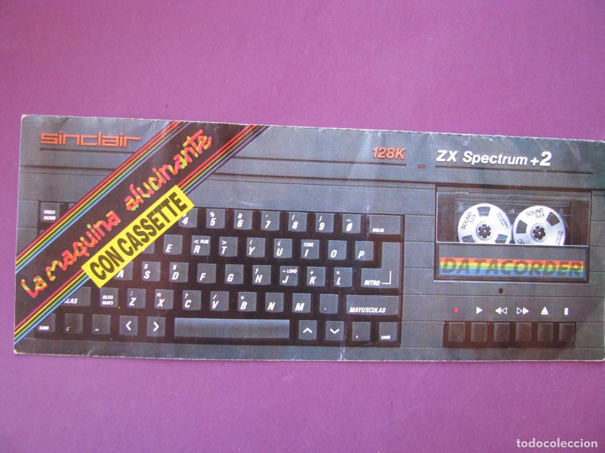 Videojuegos y consolas: FOLLETO PUBLICITARIO DE SINCLAIR SPECTRUM + 2. AMSTRAD ESPA&Ntilde;A.