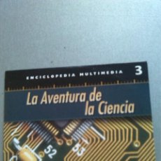 Videojuegos y Consolas: CD - ENCICLOPEDIA MULTIMEDIA - LA AVENTURA DE LA CIENCIA - Nº 3 - LA VANGUARDIA. . Lote 154327302