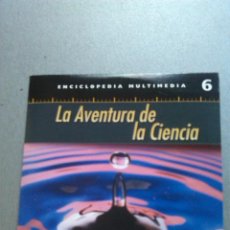 Videojuegos y Consolas: CD - ENCICLOPEDIA MULTIMEDIA - LA AVENTURA DE LA CIENCIA - Nº 6 - LA VANGUARDIA. . Lote 154327390