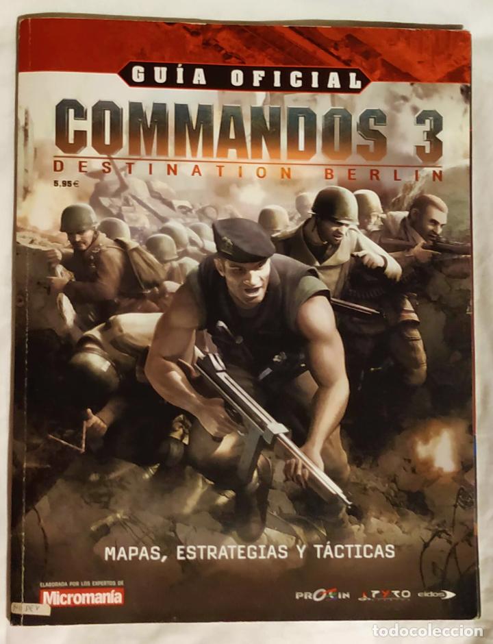 Videojuegos y consolas: Guia Oficial COMMANDOS 3 de Micromania con P&oacute;ster - Foto 1