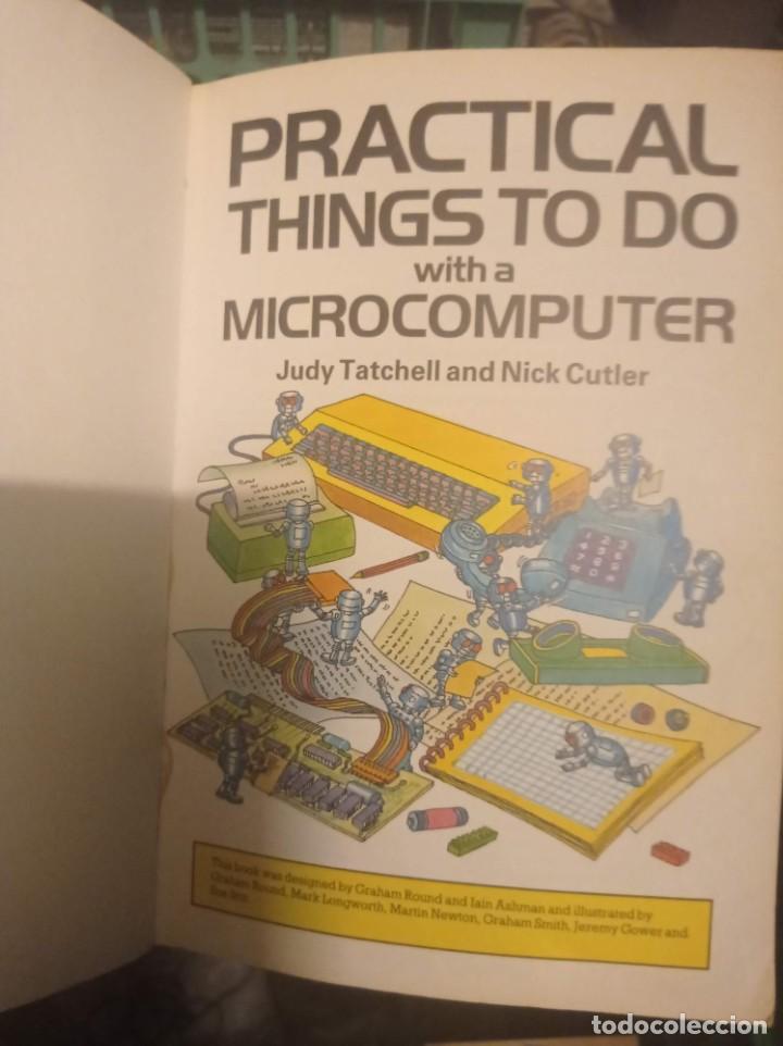 Videojuegos y consolas: ANTIGUO LIBRO PRACTICAL THINGS TO DO WITH A MICROCOMPUTER BBC ZX81 SPECTRUM ORIC TRS-80 DRAGON - Foto 2