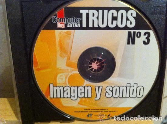 Videojuegos y consolas: CDROM - COMPUTER HOY EXTRA TRUCOS n&uacute;mero 3 IMAGEN Y SONIDO - Foto 1