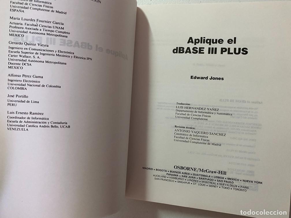 Videojuegos y consolas: APLIQUE EL dBASE III PLUS - LIBRO / MANUAL DE INFORM&Aacute;TICA - Foto 3