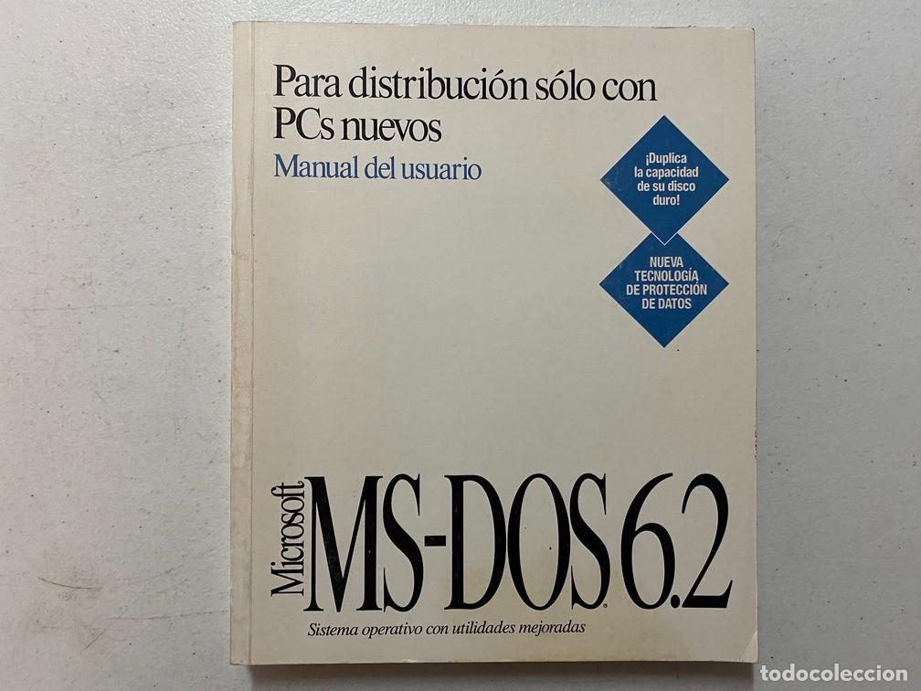 Videojuegos y consolas: MS-DOS 6.2 - MANUAL ESPA&Ntilde;OL VINTAGE PC - Foto 1