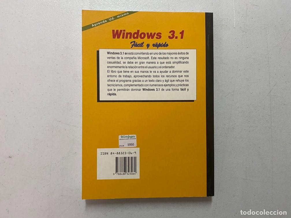 Videojuegos y consolas: WINDOWS 3.1 F&Aacute;CIL Y R&Aacute;PIDO - MANUAL DE SOFTWARE INFORM&Aacute;TICA - Foto 2