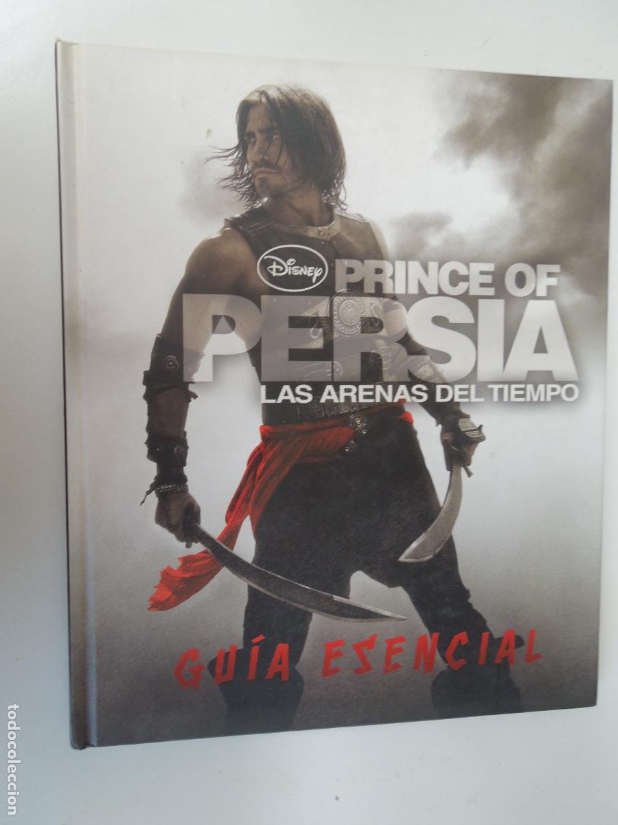 Videojuegos y consolas: PRINCE OF PERSIA -LAS ARENAS DEL TIEMPO GUIA ESENCIAL - DISNEY DISNEY LIBRO TAPA DURA 2010