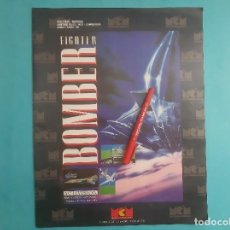 Videojuegos y Consolas: BOMBER FIGHTER - PUBLICIDAD 38 X 30 CM- SPECTRUM-AMSTRAD-ATARI MSX HOJA REVISTA- AÑO 1989. Lote 274822758
