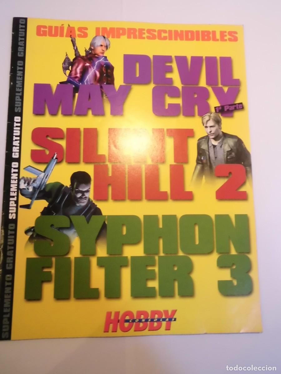 Videojuegos y consolas: GUIA HOBBY CONSOLAS: DEVIL MAY CRY &ndash; PARTE 1 - SILENT HILL 2 - SYPHON FILTER 3 - Foto 1