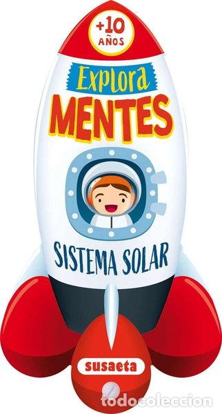 Videojuegos y Consolas: EXPLORA MENTES SISTEMA SOLAR + DE 10 AQOS- 9788411961516