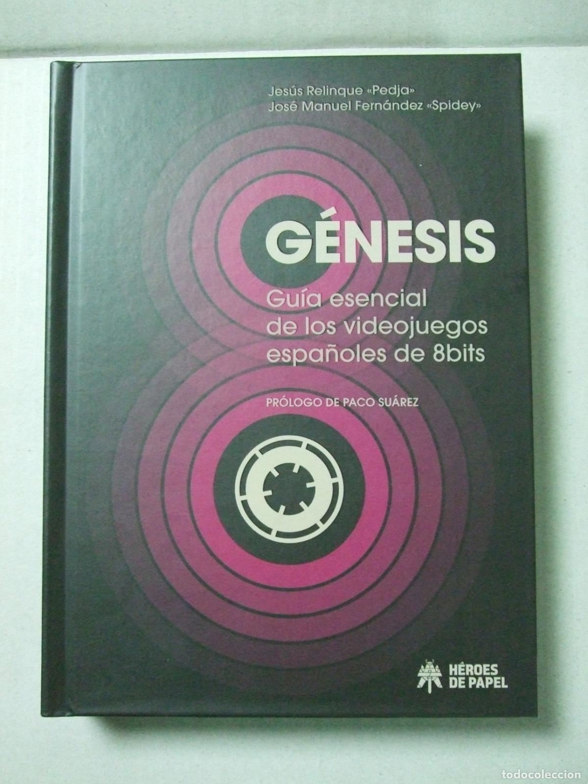 Videojuegos y Consolas: G&Eacute;NESIS GU&Iacute;A ESENCIAL DE LOS VIDEOJUEGOS ESPA&Ntilde;OLES DE 8BITS HEROES DE PAPEL 8 BITS ESPA&Ntilde;A VIDEOJUEGO