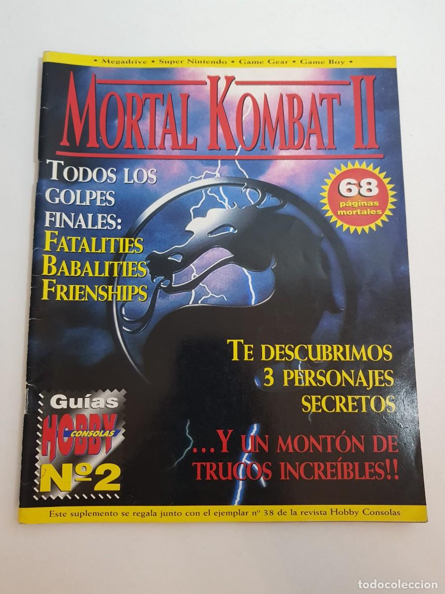 Jeux Vid&eacute;o et Consoles: Mortal Kombat II Guias Hobby Consolas Numero 2 Suplemento Revista 38 A&ntilde;o 1991