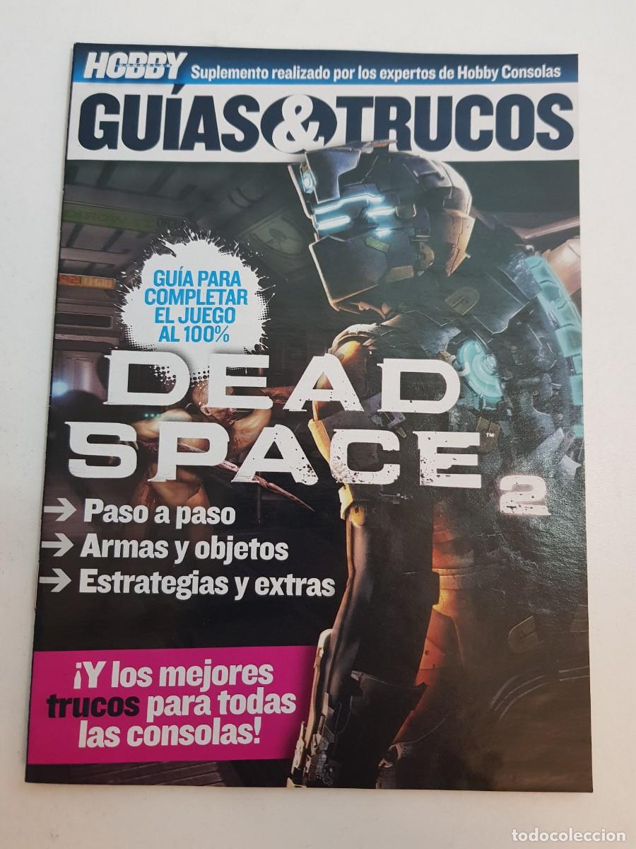 Videojuegos y consolas: Guias y Trucos Suplemento Hobby Consolas Numero 233 Dead Space 2 Axel Springer
