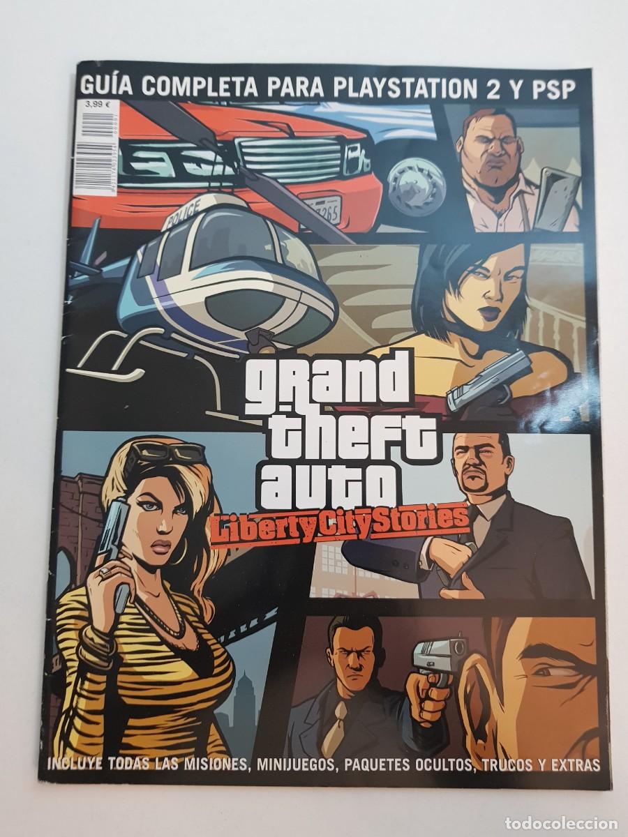 Videojuegos y consolas: Grand Theft Auto Liberty City Stories Guia Completa para Playstation 2 y PSP