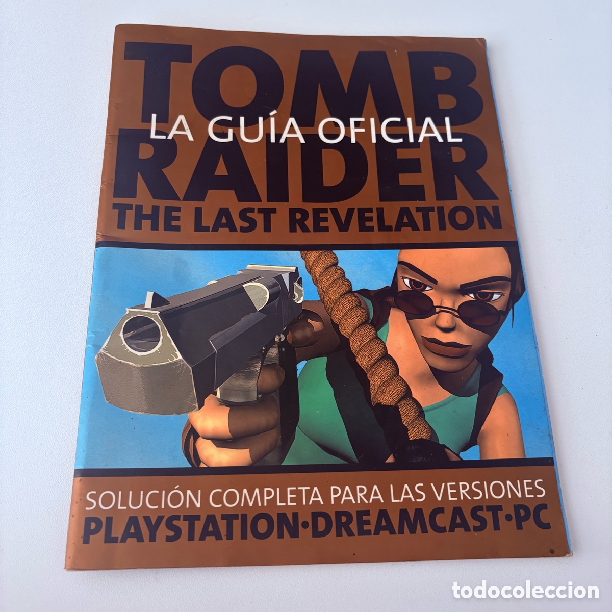 Videojuegos y consolas: La gu&iacute;a oficial Tomb Raider The Last Revelation playstation dreamcast pc