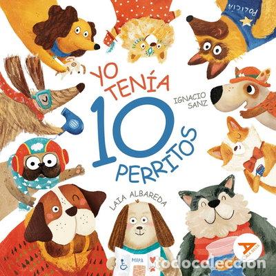 Videojuegos y consolas: YO TENIA DIEZ PERRITOS- 9788414058206