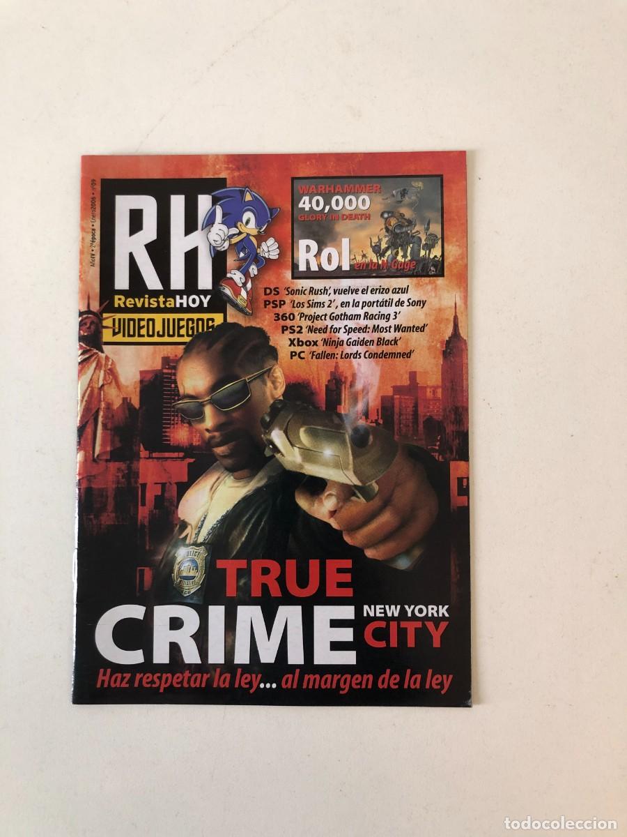 Videojuegos y consolas: Revista Hoy Videojuegos 109 True Crime New York City Sonic Rush febrero 2006