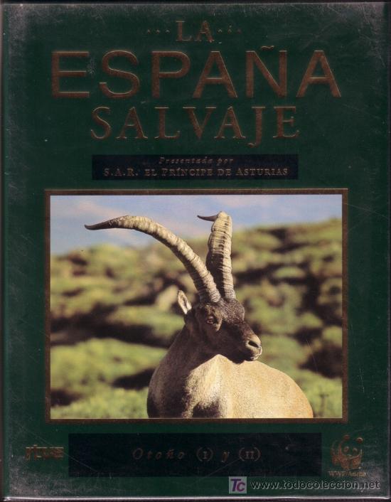 Vid&eacute;os y DVD Musicaux: -31498 LA ESPA&Ntilde;A SALVAJE, OTO&Ntilde;O I Y II, PRESENTADO POR S. A.R. EL PRINCIPE DE ASTURIAS