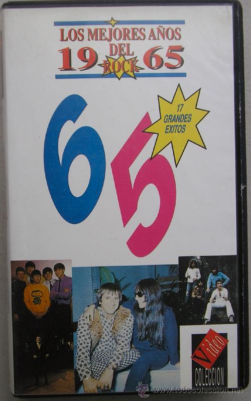Vid&eacute;os y DVD Musicaux: LOS MEJORES A&Ntilde;OS A&Ntilde;OS DEL ROCK - 1965 - EN VIDEO VHS