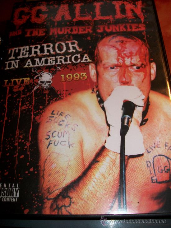 Vid&eacute;os y DVD Musicaux: G G ALLIN AND THE MURDER JUNKIES - TERROR IN AMERICA - LIVE 1993 - VER VIDEO