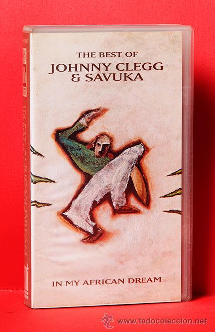 Vid&eacute;os y DVD Musicaux: VHS THE BEST OF JOHNNY CLEGG & SAVUKA IN MY AFRICAN DREAM
