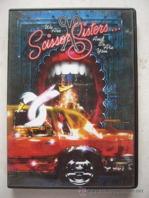 Musikvideos und DVDs: WE ARE SCISSOR SISTERS... AND SO ARE YOU. DVD. CON ENCARTE.
