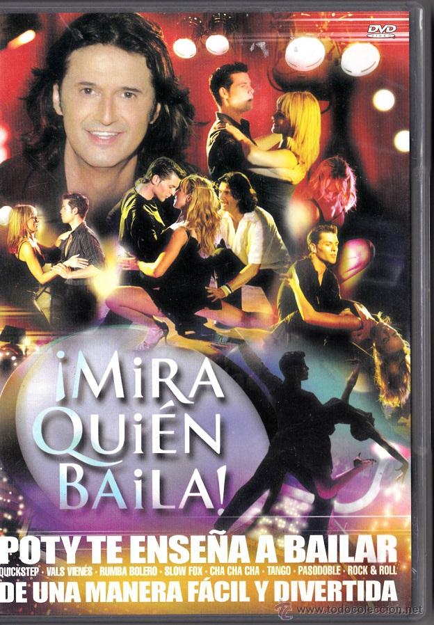 Vid&eacute;os y DVD Musicaux: &iexcl;Mira Quien Baila! - Poty te ensa&ntilde;a a bailar