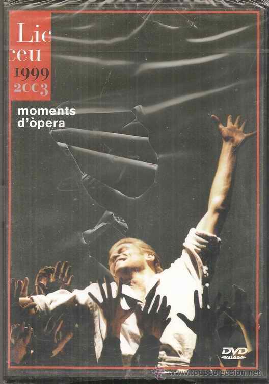 V&iacute;deos e DVD Musicais: LICEU 1999-2003 - MOMENTS D'&Ograve;PERA - DVD
