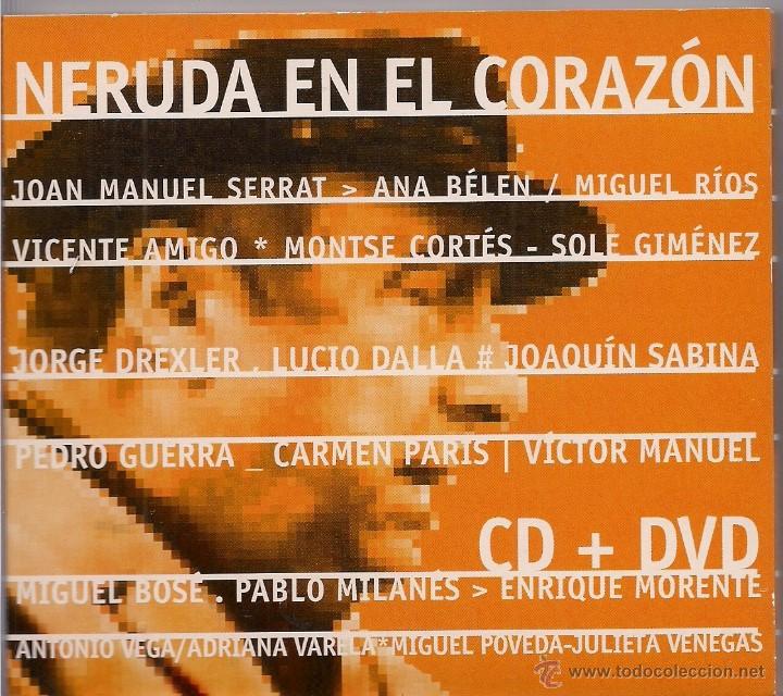 V&iacute;deos y DVD musicales: Neruda en el coraz&oacute;n CD + DVD - Foto 1