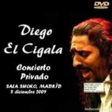 Vídeos y DVD Musicales: DIEGO EL CIGALA – CONCIERTO PRIVADO, MADRID 2009 (DVD). Lote 81247712