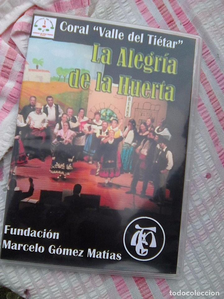 Vid&eacute;os y DVD Musicaux: La Alegr&iacute;a De La Huerta... por Coral Valle Del Tietar (Fundaci&oacute;n G&oacute;mez, mat&iacute;as, 2011) -  Escaso dvd