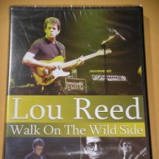 Vídeos y DVD Musicales: LOU REED, WALK ON THE WILD SIDE, DVD PRECINTADO, D4. Lote 313483668