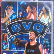 Vídeos y DVD Musicales: BANDA EVA - 25 ANOS AO VIVO (UNIVERSAL MUSIC, 2005) /// ED. BRASIL ORIGINAL, RARO // SAMBA AXÉ FORRÓ. Lote 198328093