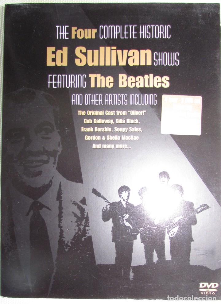 2 DVD. The Beatles. The four complete historic Ed Sullivan Shows. The  Beatles and other artists