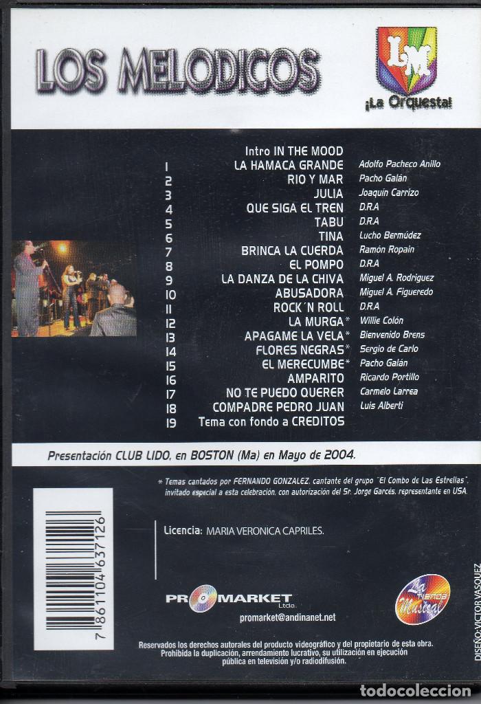 Vídeos y DVD Musicales: LOS MELODICOS --GRANDES EXITOS EN VIVO-- DVD - Foto 2 - 248233005