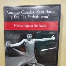 Vídeos y DVD Musicales: CANALES, SARA BARAS Y EVA LA ”LA YERBABUENA” / NUEVAS FIGURAS DEL BAILE - DVD - RBA 2005, FLAMENCO. Lote 296612253