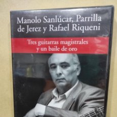 Vídeos y DVD Musicales: SANLÚCAR, PARRILLA DE JEREZ Y RIQUENI / TRES GUITARRAS MAGISTRALES Y... - DVD - RBA 2005, FLAMENCO. Lote 296613198