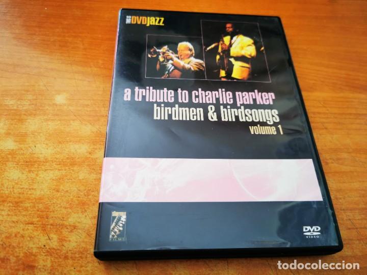 V&iacute;deos e DVD Musicais: BIRDMEN & BIRDSONGS A Tribute to CHARLIE PARKER DVD DEL A&Ntilde;O 2005 ESPA&Ntilde;A CONTIENE 11 TEMAS JAZZ