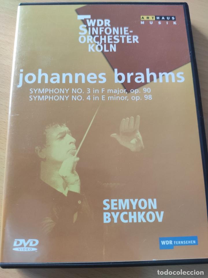 V&iacute;deos e DVD Musicais: SEMYON BYCHKOV SYMPHONY NO. 3 in F major, op. 90 SYMPHONY NO. 4 in E minor, op. 98