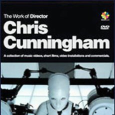 Vídeos y DVD Musicales: DVD THE WORK OF DIRECTOR CHRIS CUNNINGHAM - LABEL 7243 5 99044 9 8 (EX/EX)Ç. Lote 340885293
