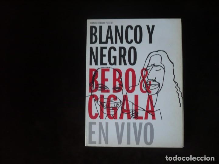 Video e DVD Musicali: blanco y negro bebo cigala en vivo - 2 dvd como nuevos de coleccion particular