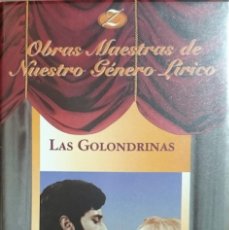 Vídeos y DVD Musicales: LAS GOLONDRINAS - JUAN DE ORDUÑA - VHS - ZARZUELA