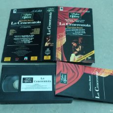 Vídeos y DVD Musicales: LA CENERENTOLA - GIOACCHINO ROSSINI - UN PALCO EN LA OPERA - ORBIS FABBRI - VHS. Lote 397170419