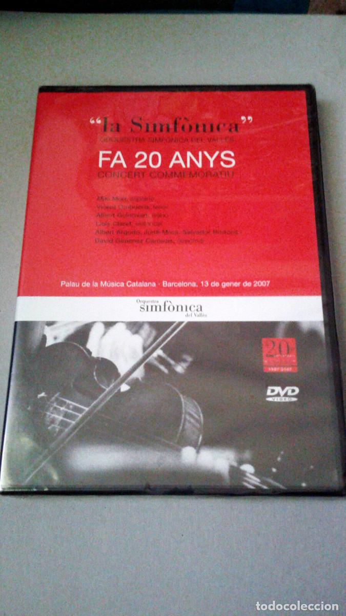 Vid&eacute;os y DVD Musicaux: DVD &rdquo;FA 20 ANYS CONCERT COMMEMORATIU&rdquo; ORQUESTA SIMFONICA DEL VALLES LA SIMFONICA