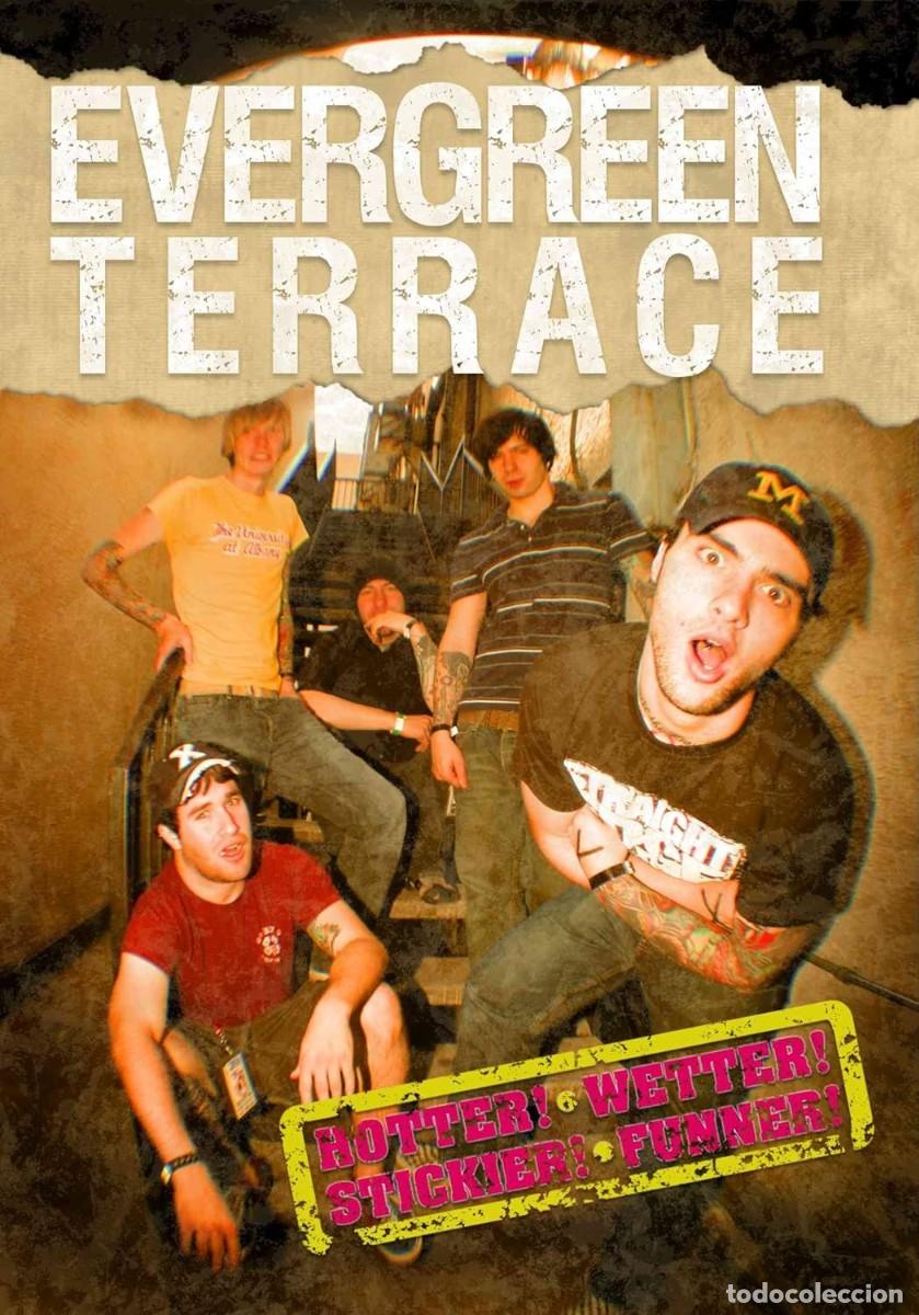 Video e DVD Musicali: Evergreen Terrace &ndash; Hotter! Wetter! Stickier! Funner! - DVD - 2004 - Eulogy Recordings &ndash; EUL56