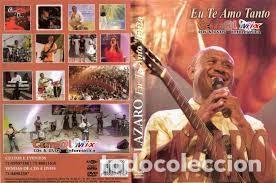 Musikvideos und DVDs: Lazaro Eu te amo tanto dvd 500,000 178 Brazil
