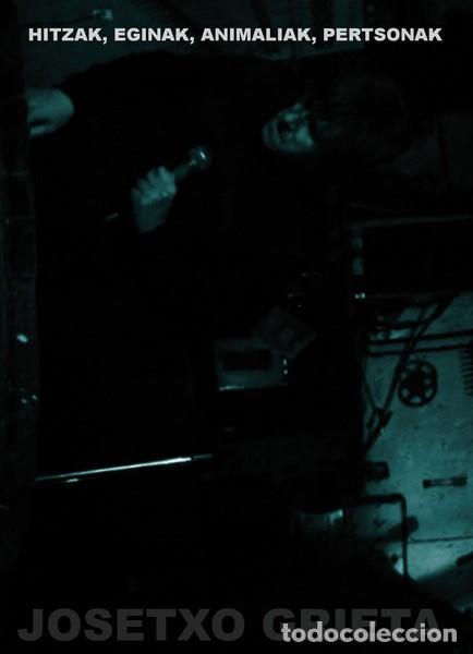 V&iacute;deos y DVD Musicales: Josetxo Grieta &ndash; Hitzak, Eginak, Animaliak, Pertsonak - DVD