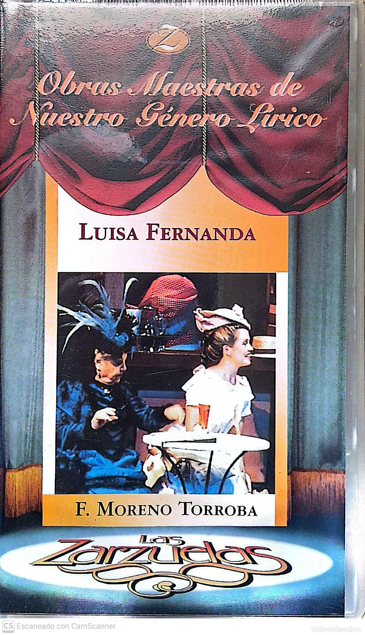 V&iacute;deos y DVD Musicales: Las Zarzuelas: Luisa Fernanda de F. Moreno Torroba Obras Maestras de Nuestro G&eacute;nero L&iacute;rico.