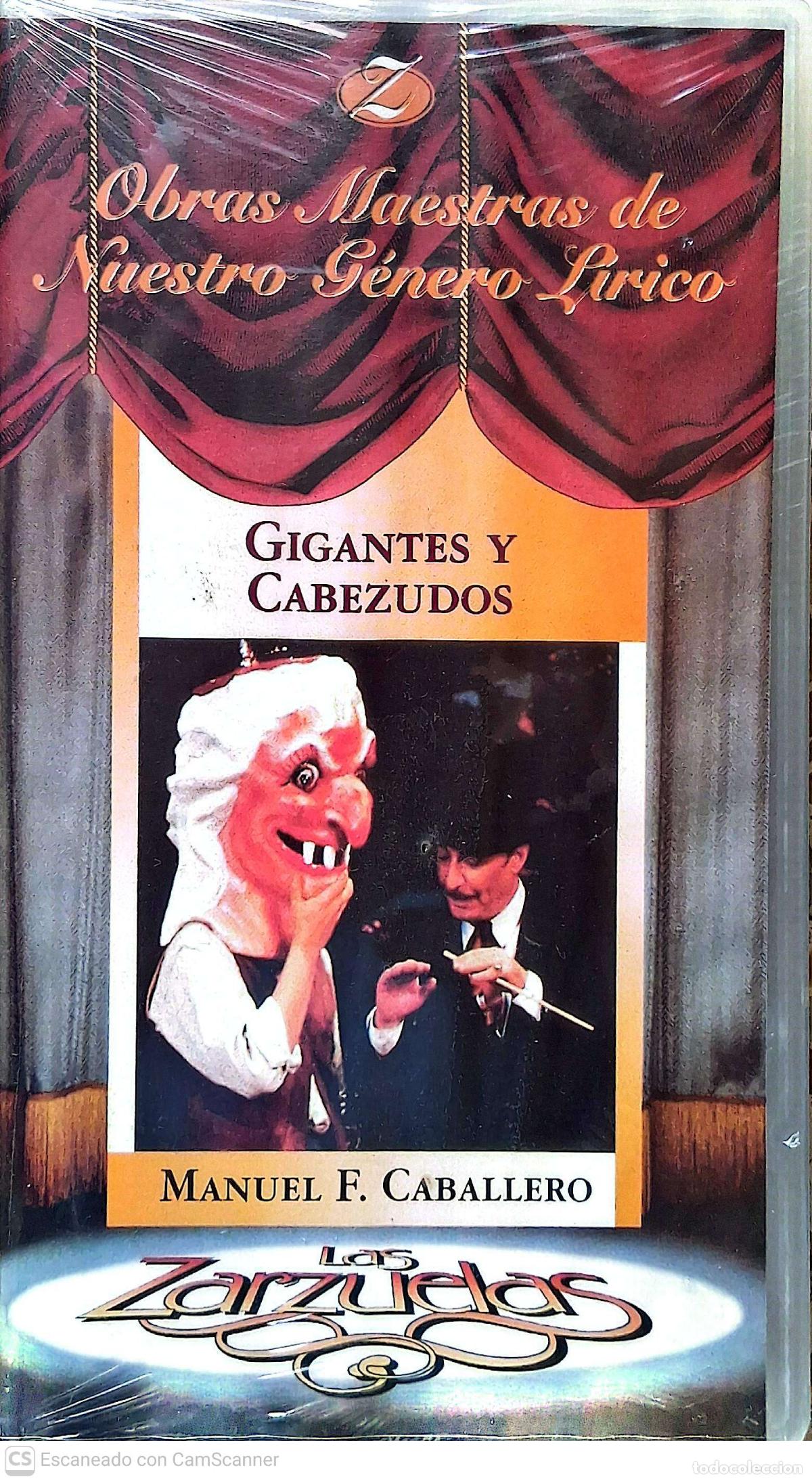 V&iacute;deos y DVD Musicales: Las Zarzuelas:Gigantes y Cabezudos de Manuel F. Caballero. Obras Maestras de Nuestro G&eacute;nero L&iacute;rico.