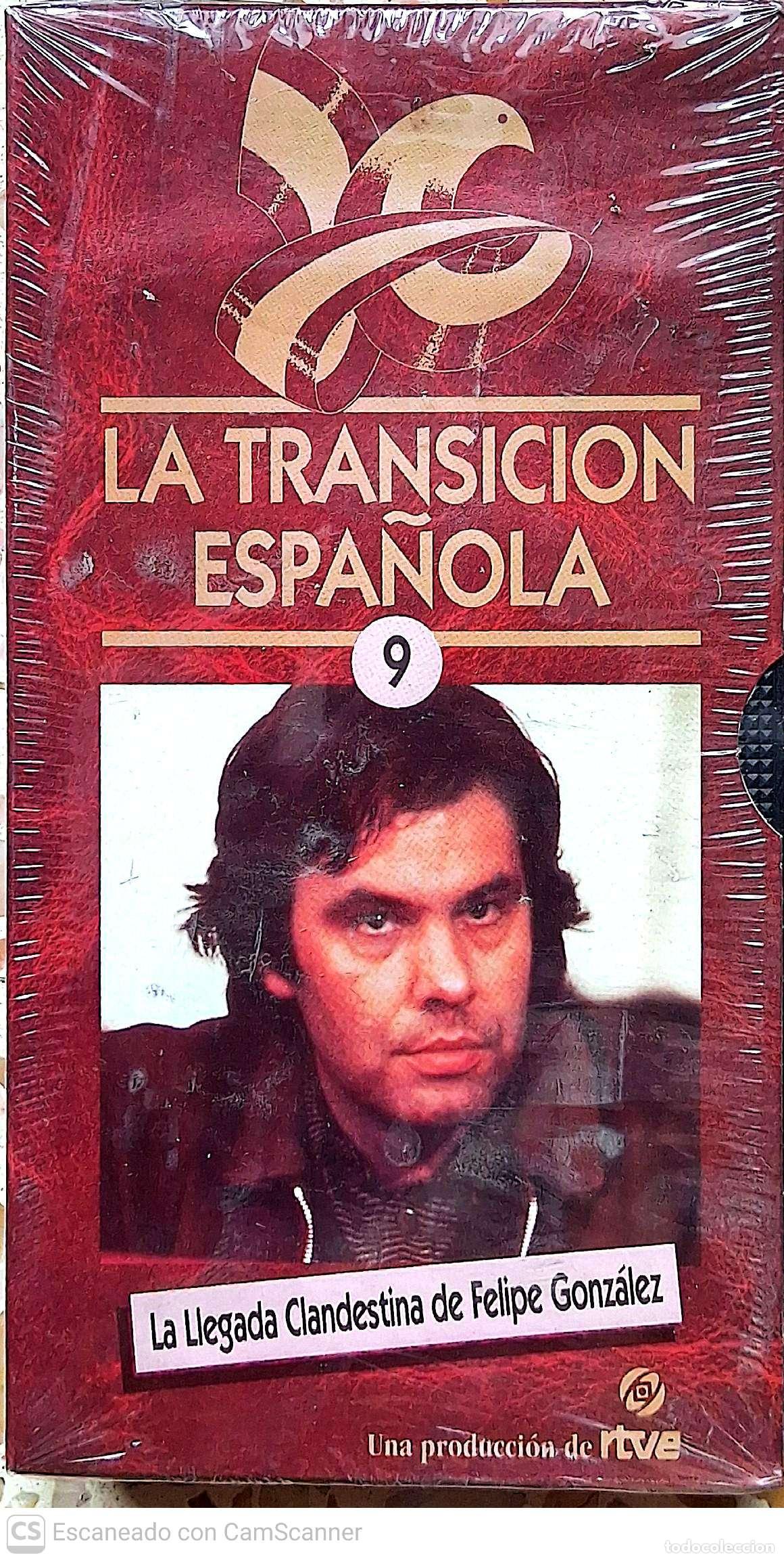 V&iacute;deos y DVD Musicales: La Transici&oacute;n Espa&ntilde;ola. La Llegada Clandestina de felipe Gonz&aacute;lez. N&ordm; 9 VTF Multimedia, Una producc